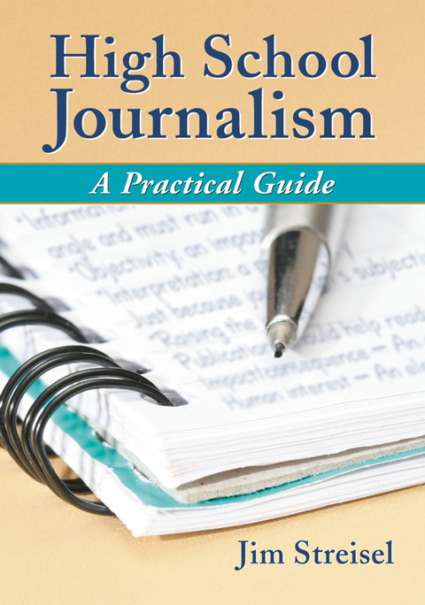 Cover image for book High School Journalism: A Practical Guide