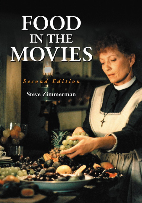 Cover image for book Food in the Movies, 2d ed.