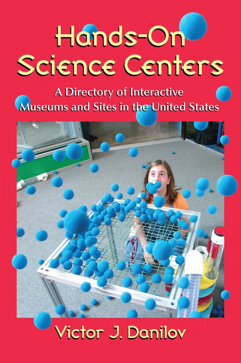 Cover image for book Hands-On Science Centers: A Directory of Interactive Museums and Sites in the United States