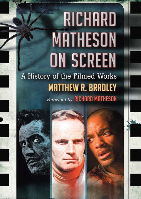 Cover image for book Richard Matheson on Screen: A History of the Filmed Works