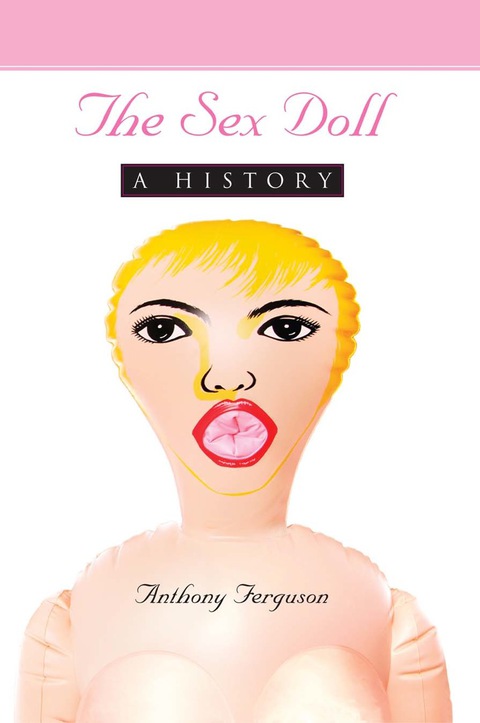 Cover image for book The Sex Doll: A History