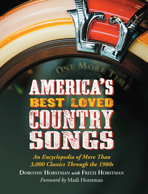 Cover image for book America's Best Loved Country Songs: An Encyclopedia of More Than 3,000 Classics Through the 1980s