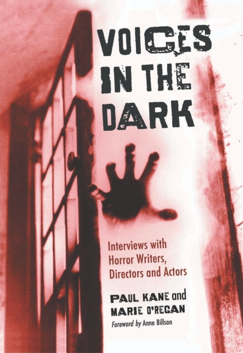 Cover image for book Voices in the Dark: Interviews with Horror Writers, Directors and Actors