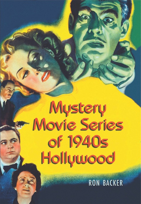Cover image for book Mystery Movie Series of 1940s Hollywood