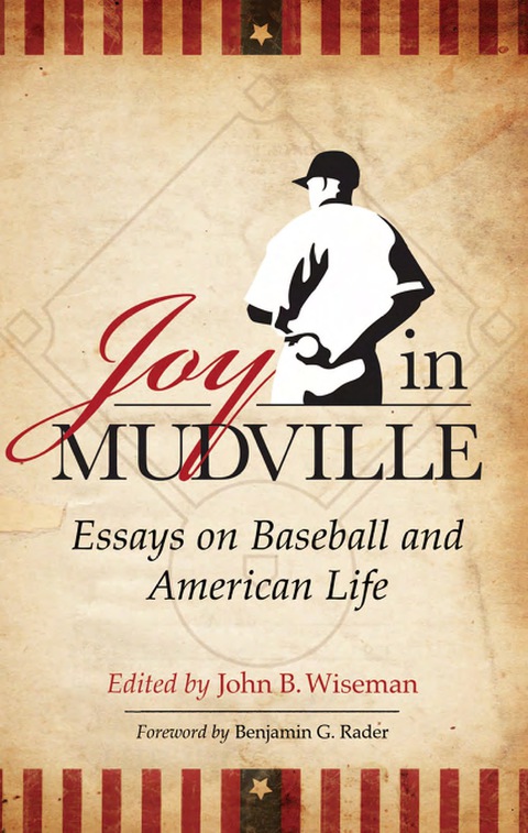 Cover image for book Joy in Mudville: Essays on Baseball and American Life