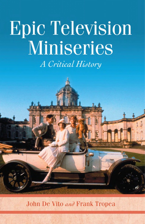 Cover image for book Epic Television Miniseries: A Critical History