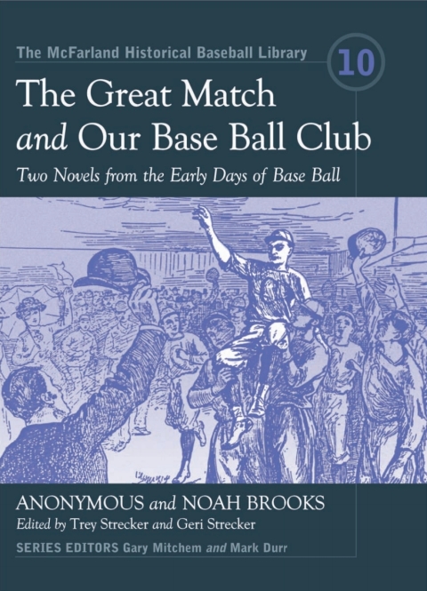 Cover image for book The Great Match and Our Base Ball Club