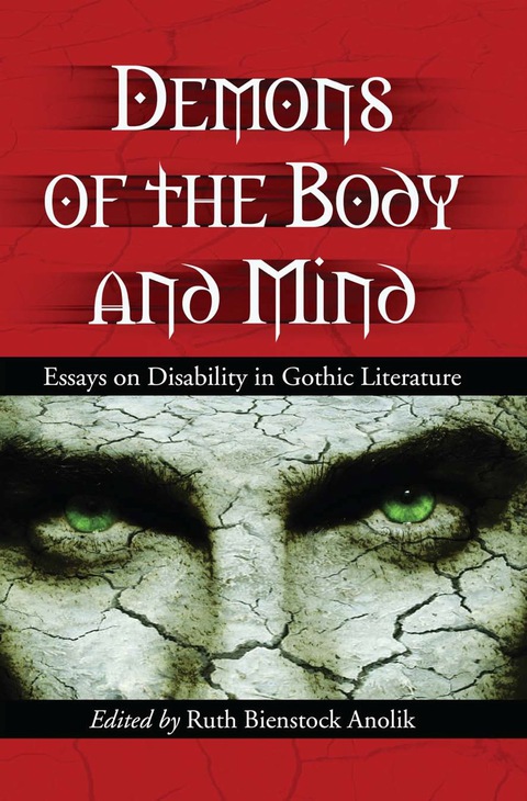 Cover image for book Demons of the Body and Mind: Essays on Disability in Gothic Literature