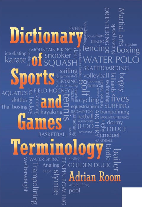 Cover image for book Dictionary of Sports and Games Terminology