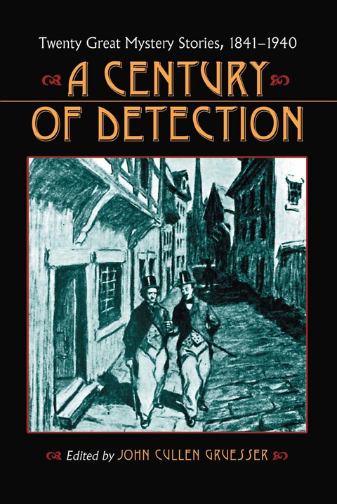 Cover image for book A Century of Detection: Twenty Great Mystery Stories, 1841-1940