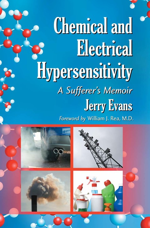 Cover image for book Chemical and Electrical Hypersensitivity: A Sufferer's Memoir