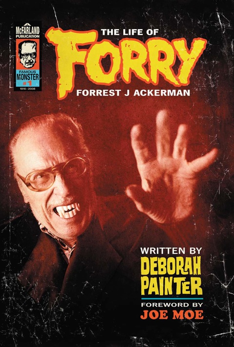 Cover image for book Forry: The Life of Forrest J Ackerman