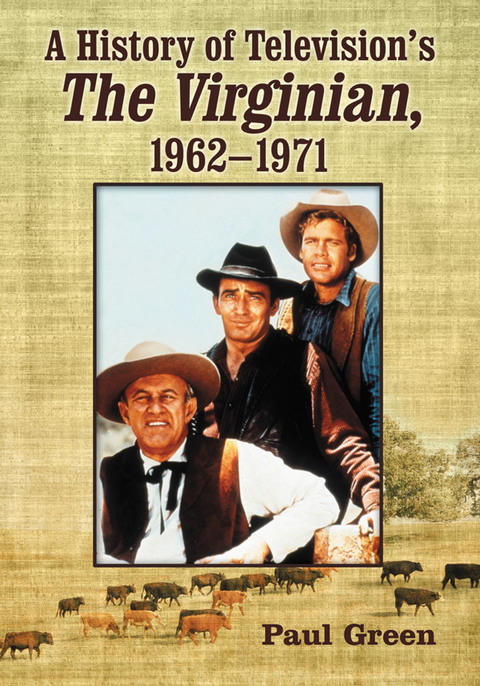 Cover image for book A History of Television's The Virginian, 1962-1971