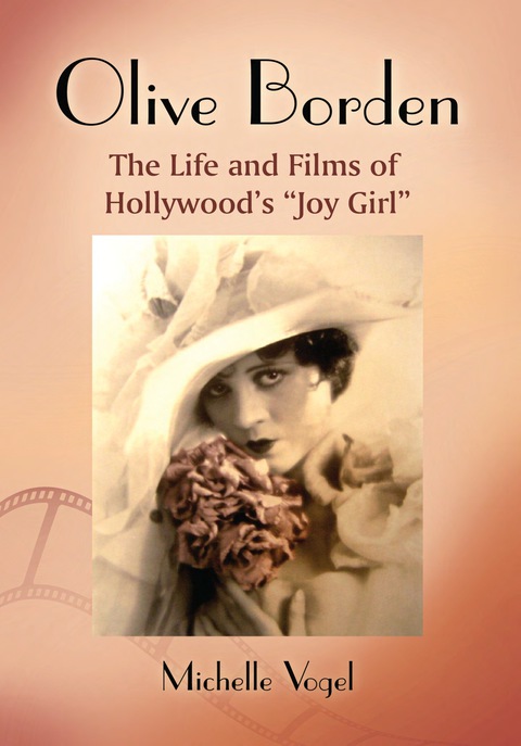 Cover image for book Olive Borden: The Life and Films of Hollywood's "Joy Girl"