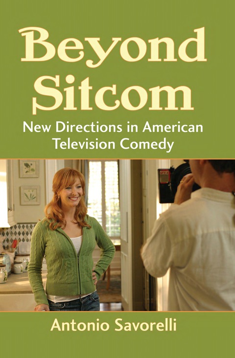 Cover image for book Beyond Sitcom: New Directions in American Television Comedy