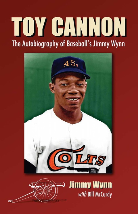 Cover image for book Toy Cannon: The Autobiography of Baseball's Jimmy Wynn