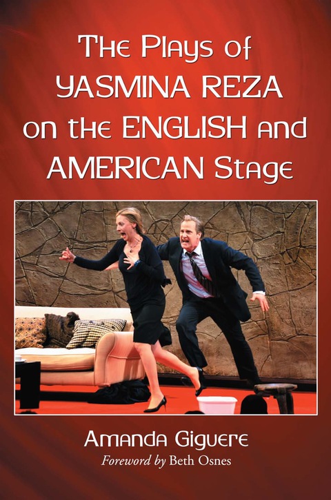 Cover image for book The Plays of Yasmina Reza on the English and American Stage