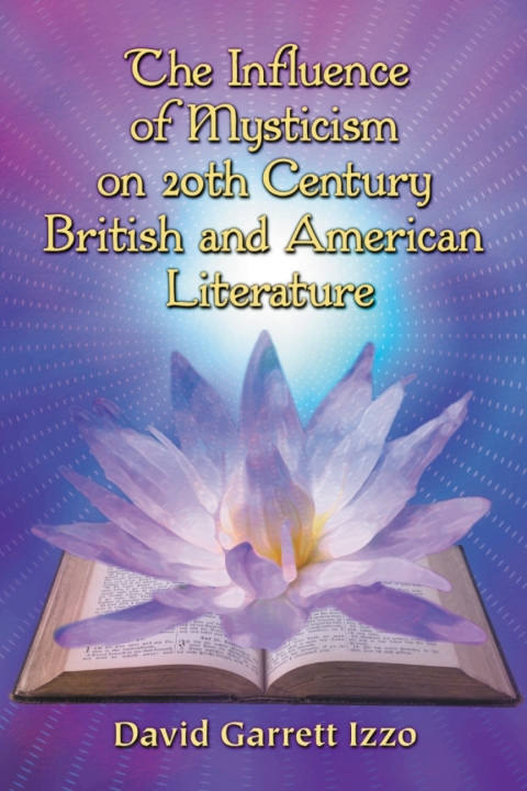 Cover image for book The Influence of Mysticism on 20th Century British and American Literature