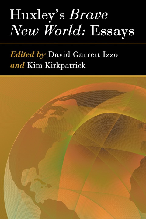Cover image for book Huxley's Brave New World: Essays