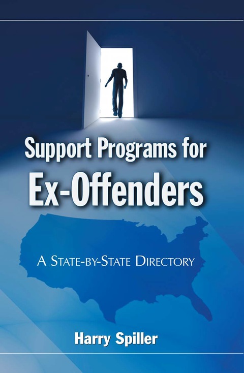 Cover image for book Support Programs for Ex-Offenders: A State-by-State Directory