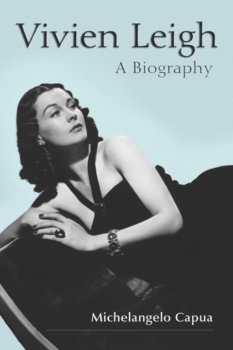 Cover image for book Vivien Leigh: A Biography