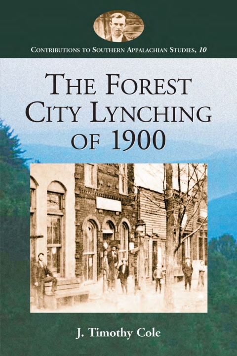 Cover image for book The Forest City Lynching of 1900