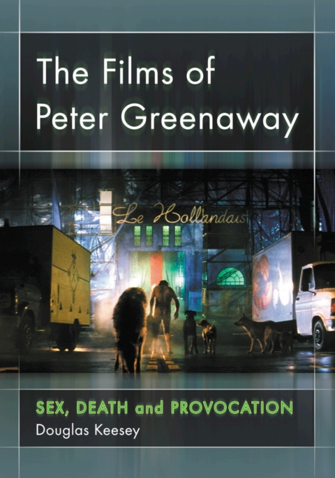 Cover image for book The Films of Peter Greenaway