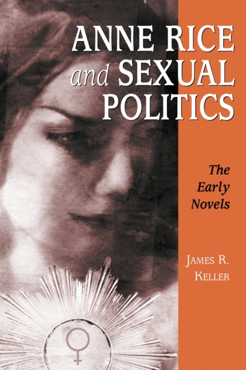 Cover image for book Anne Rice and Sexual Politics