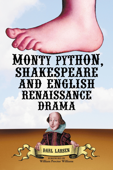 Cover image for book Monty Python, Shakespeare and English Renaissance Drama