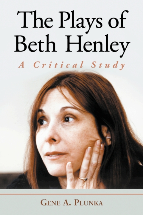 Cover image for book The Plays of Beth Henley