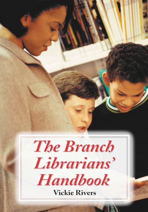 Cover image for book The Branch Librarians' Handbook