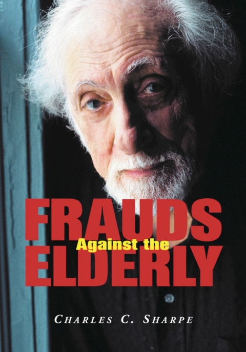 Cover image for book Frauds Against the Elderly