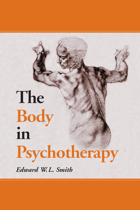 Cover image for book The Body in Psychotherapy