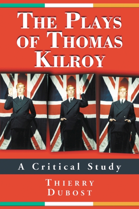 Cover image for book The Plays of Thomas Kilroy