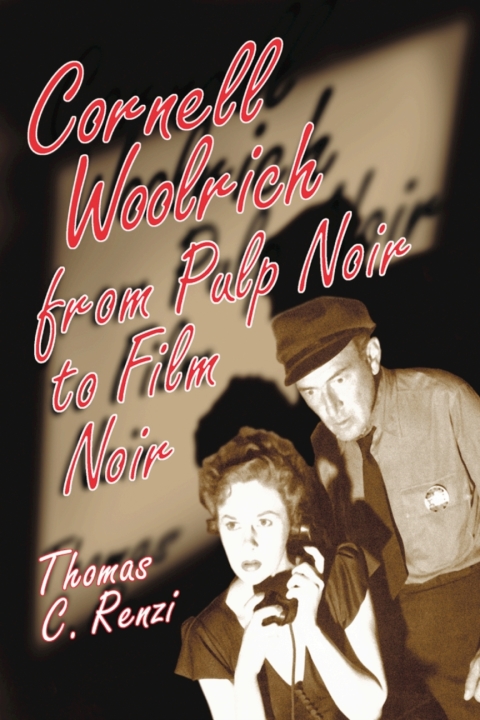 Cover image for book Cornell Woolrich from Pulp Noir to Film Noir