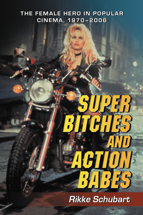 Cover image for book Super Bitches and Action Babes