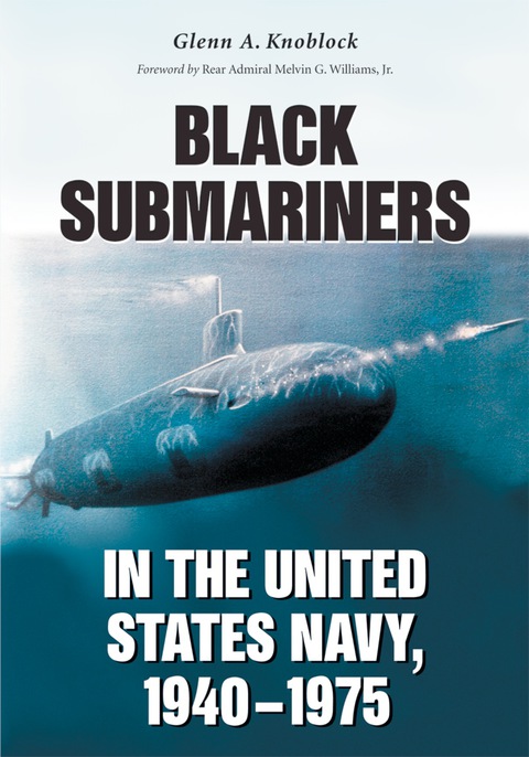 Cover image for book Black Submariners in the United States Navy, 1940-1975