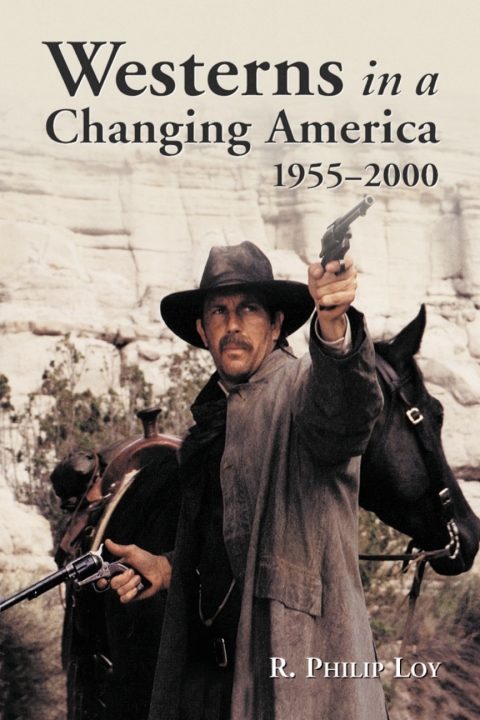 Cover image for book Westerns in a Changing America, 1955-2000