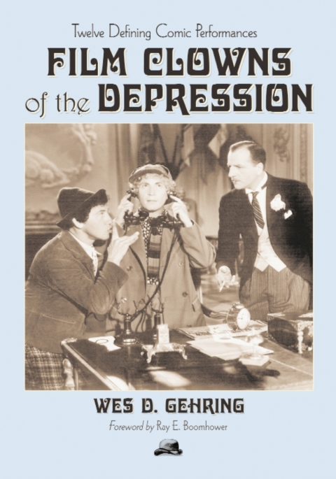 Cover image for book Film Clowns of the Depression