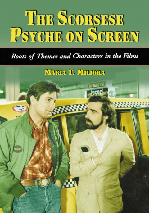 Cover image for book The Scorsese Psyche on Screen