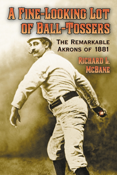 Cover image for book A Fine-Looking Lot of Ball-Tossers