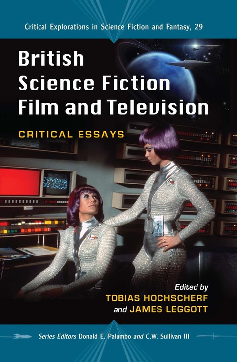 Cover image for book British Science Fiction Film and Television: Critical Essays