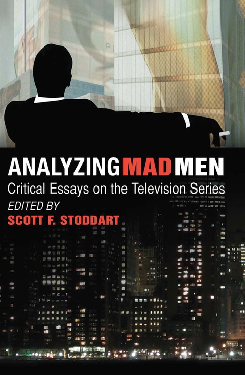 Cover image for book Analyzing Mad Men: Critical Essays on the Television Series