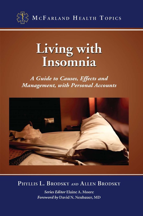 Cover image for book Living with Insomnia: A Guide to Causes, Effects and Management, with Personal Accounts