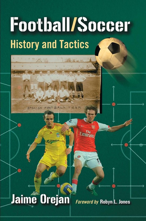 Cover image for book Football/Soccer: History and Tactics