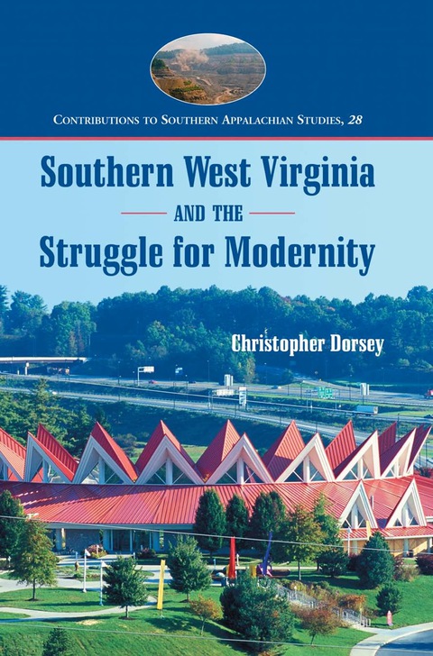 Cover image for book Southern West Virginia and the Struggle for Modernity