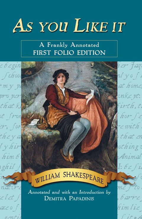 Cover image for book As you Like it: A Frankly Annotated First Folio Edition