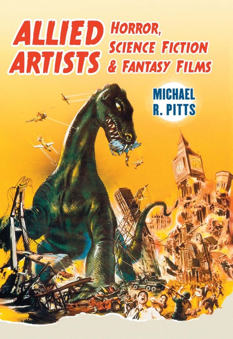 Cover image for book Allied Artists Horror, Science Fiction and Fantasy Films