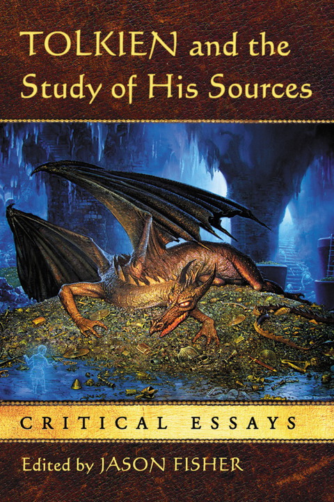Cover image for book Tolkien and the Study of His Sources: Critical Essays