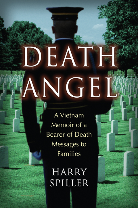 Cover image for book Death Angel: A Vietnam Memoir of a Bearer of Death Messages to Families